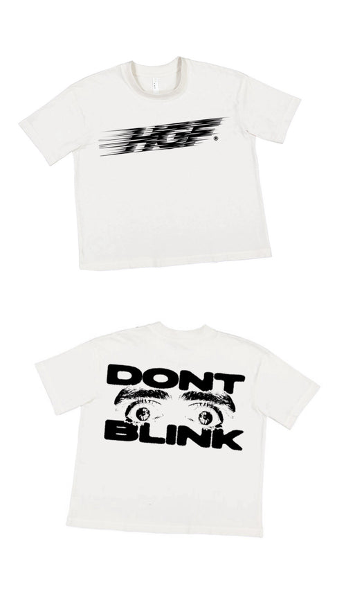 DONT BLINK HGF TEE